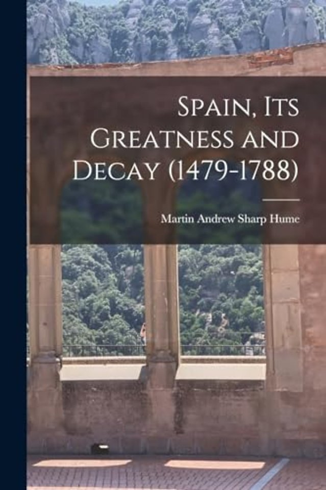 It's Greatness and Decay Spain