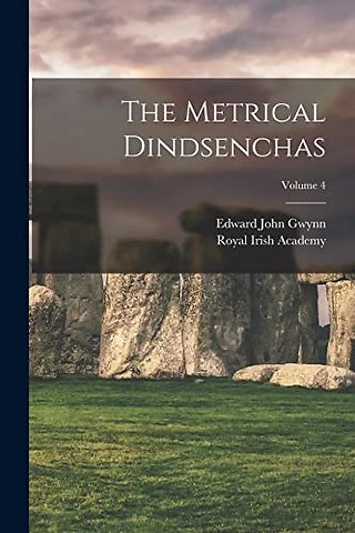 The Metrical Dindsenchas; Volume 4