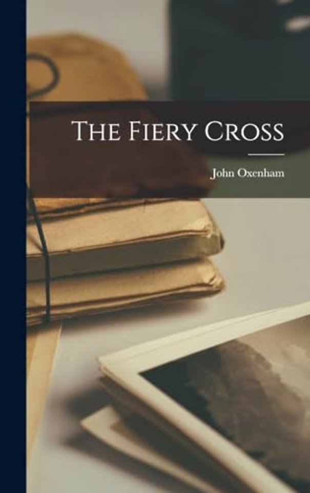 The Fiery Cross