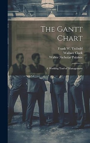 The Gantt Chart