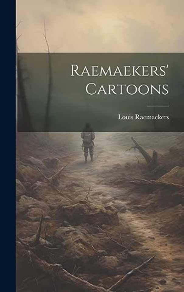 Raemaekers' Cartoons