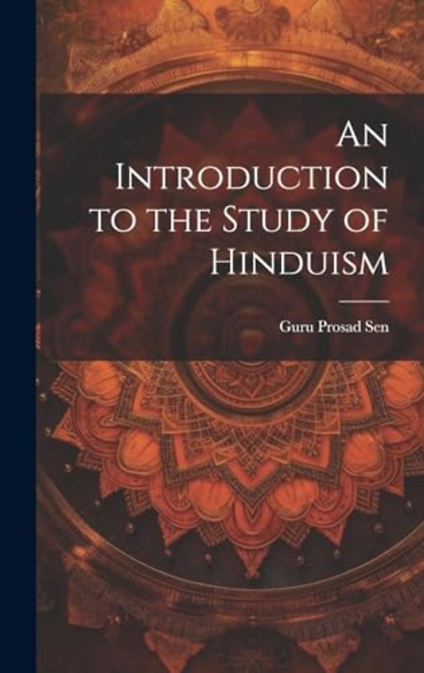 An Introduction to the Study of Hinduism