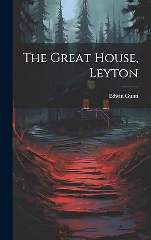 Leyton Great House