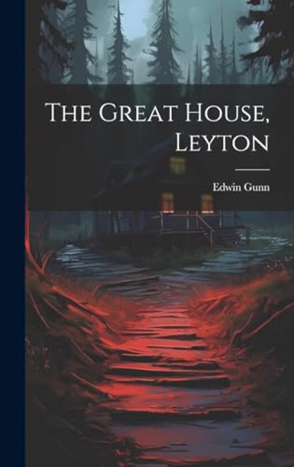 Leyton Great House