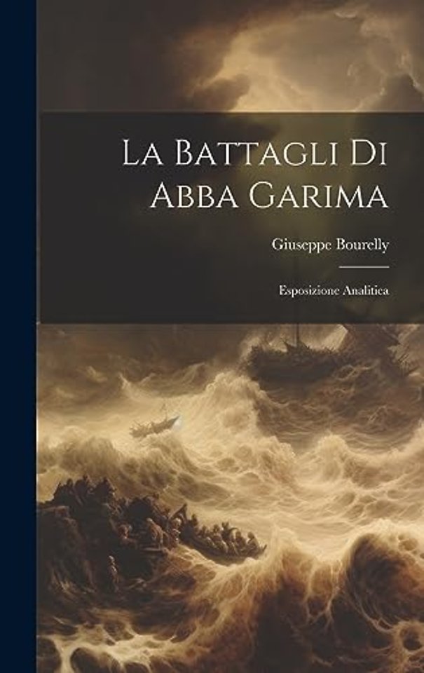 La Battagli Di Abba Garima