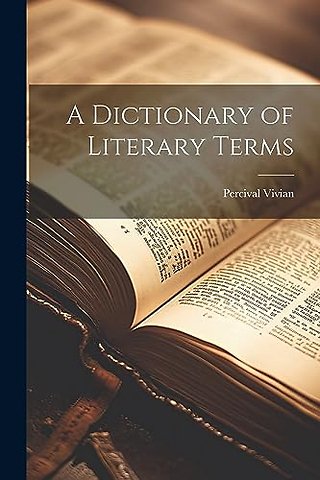 A Dictionary of Literary Terms