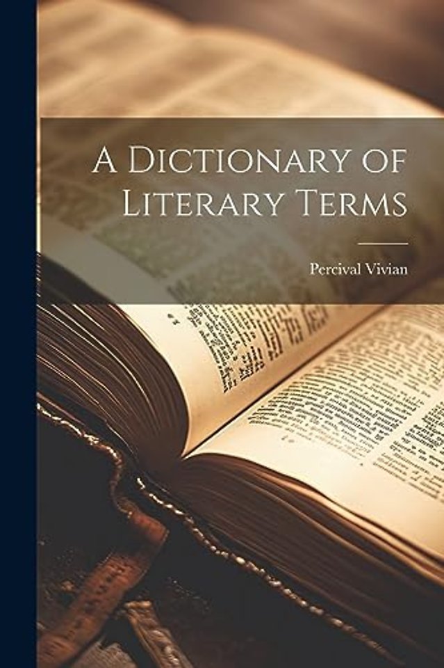 A Dictionary of Literary Terms
