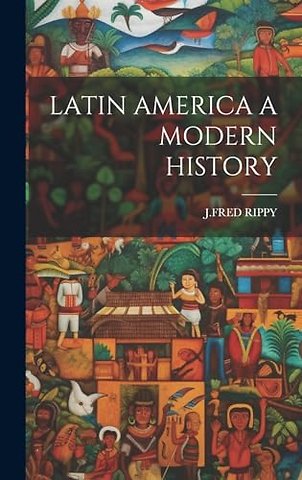 Latin America a Modern History