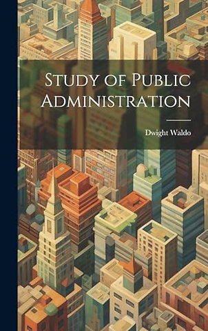Study of Public Administration