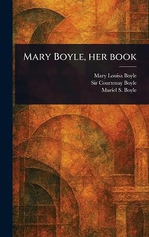 Mary Boyle, Her Book