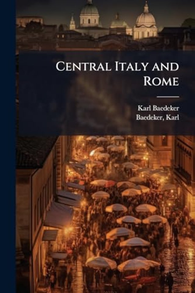 Central Italy and Rome