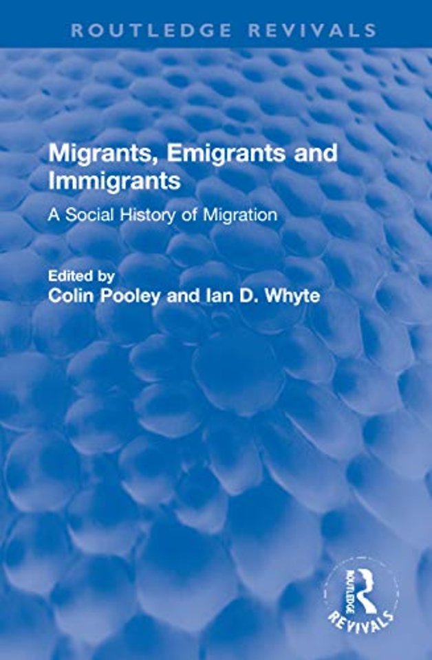 Migrants, Emigrants and Immigrants
