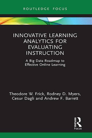 Innovative Learning Analytics for Evaluating Instruction