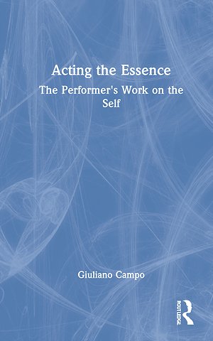Acting the Essence