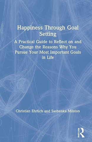 Happiness Through Goal Setting