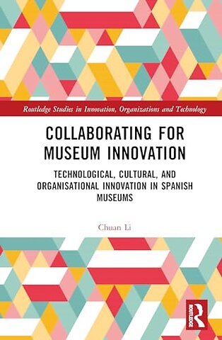 Collaborating for Museum Innovation