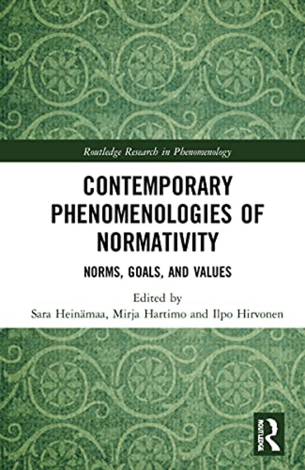 Contemporary Phenomenologies of Normativity
