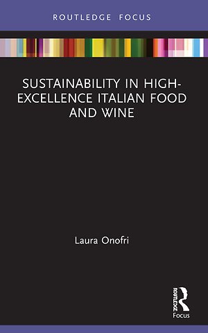 Sustainability in High-Excellence Italian Food and Wine