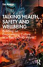 Talking Health, Safety and Wellbeing