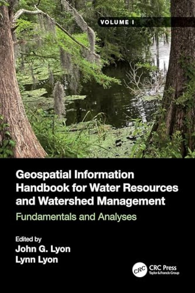Geospatial Information Handbook for Water Resources and Watershed Management, Volume I
