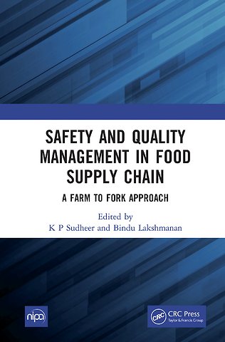 Safety and Quality Management in Food Supply Chain