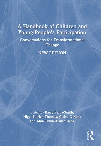 Handbook of Children and Young People’s Participation