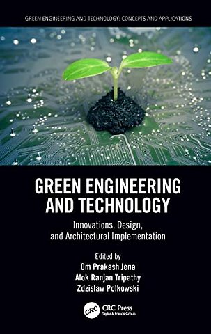 Green Engineering and Technology