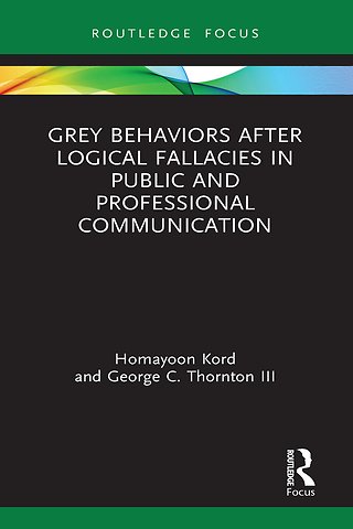 Grey Behaviors after Logical Fallacies in Public and Professional Communication