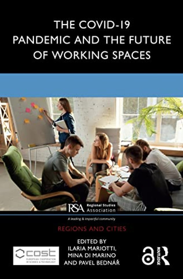 COVID-19 Pandemic and the Future of Working Spaces