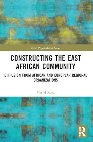 Constructing the East African Community