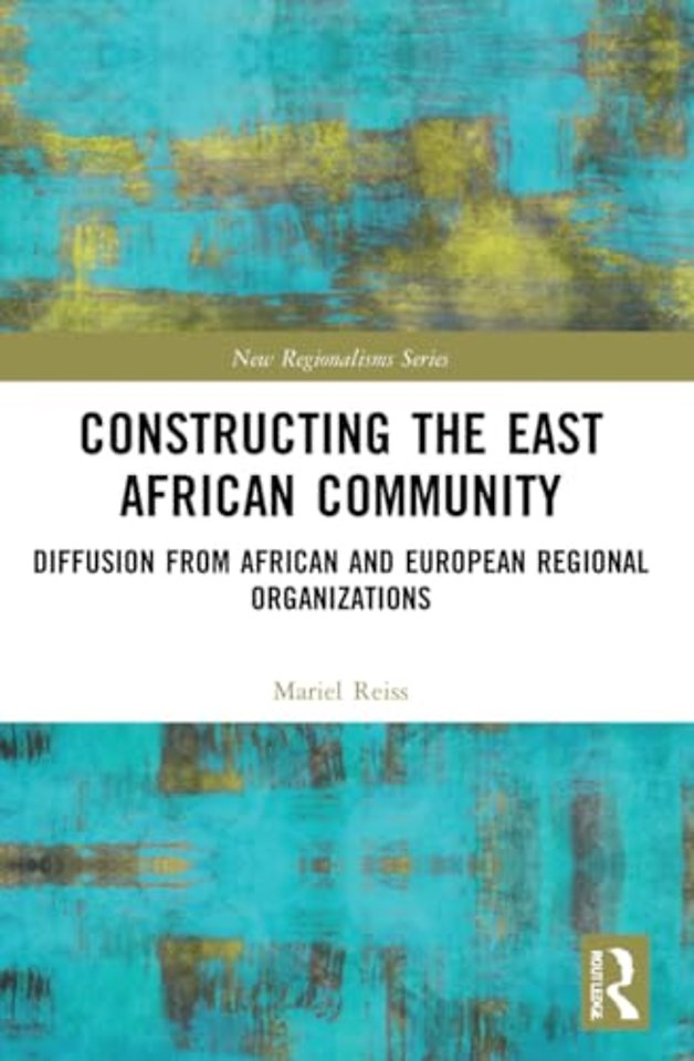Constructing the East African Community