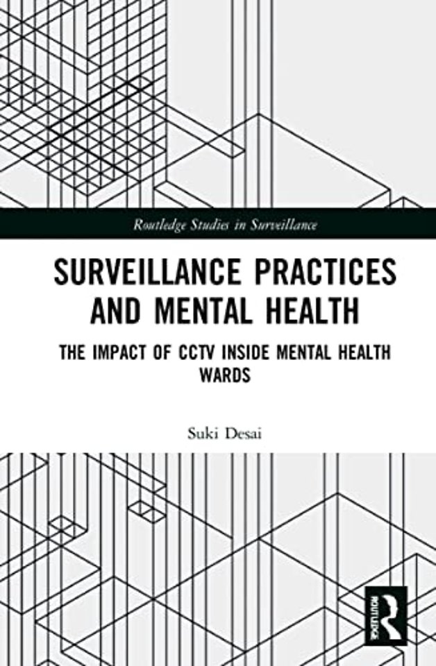 Surveillance Practices and Mental Health