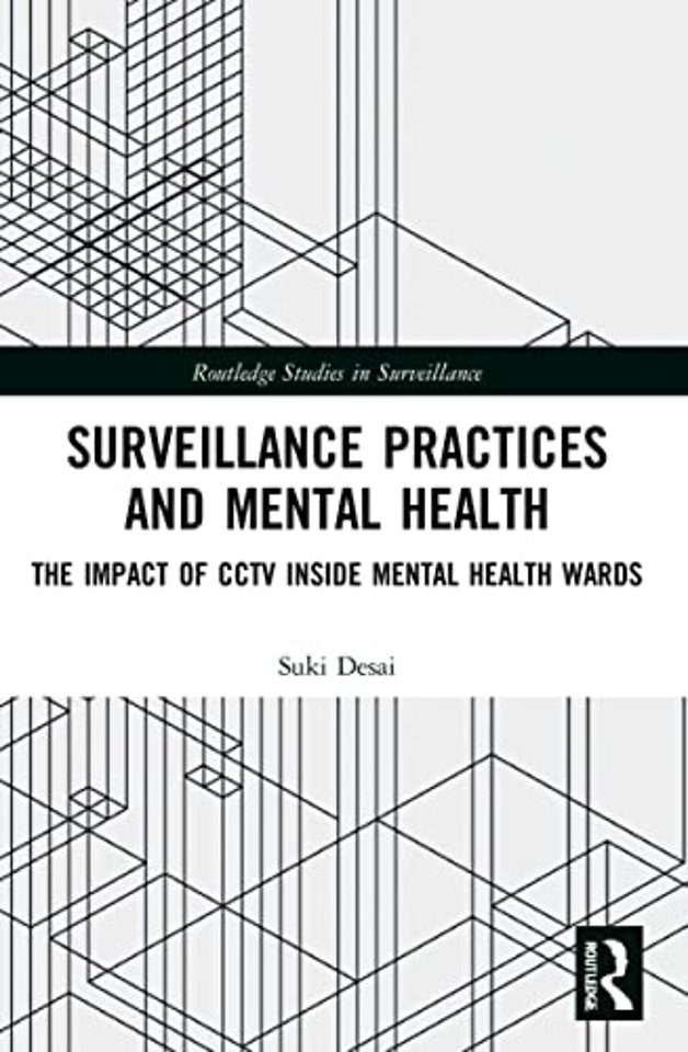 Surveillance Practices and Mental Health