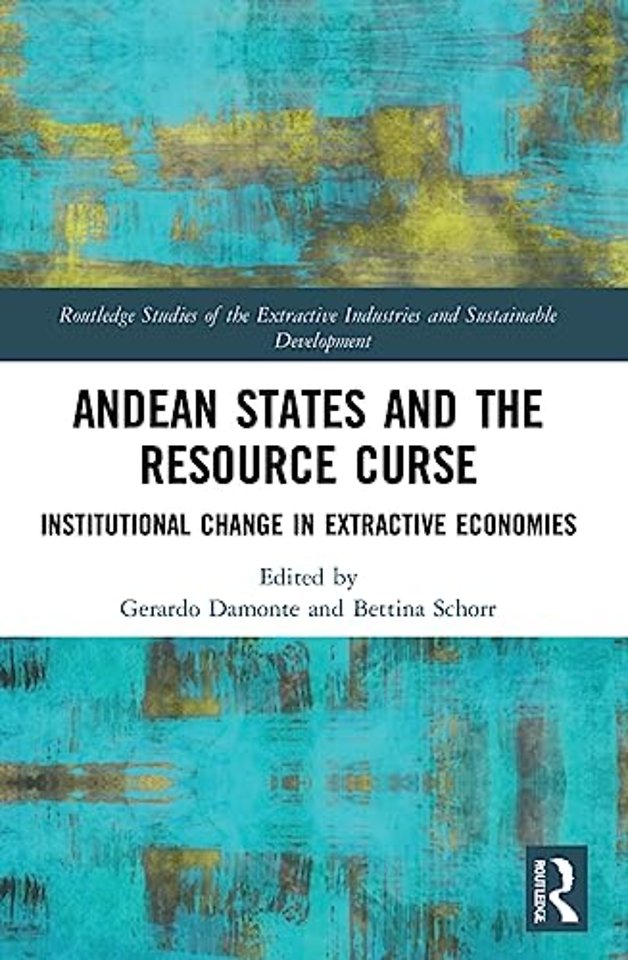 Andean States and the Resource Curse