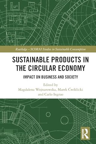 Sustainable Products in the Circular Economy