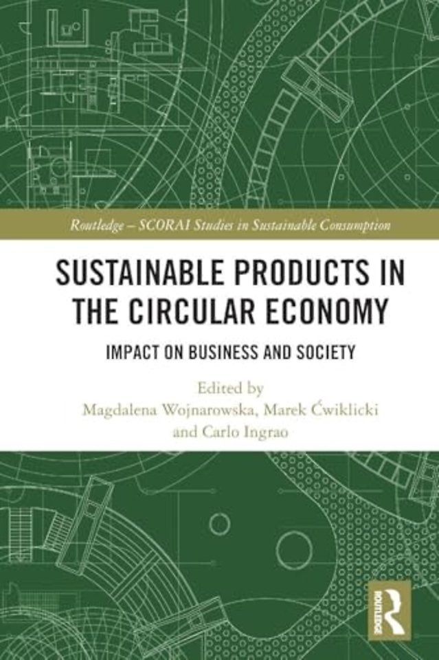 Sustainable Products in the Circular Economy