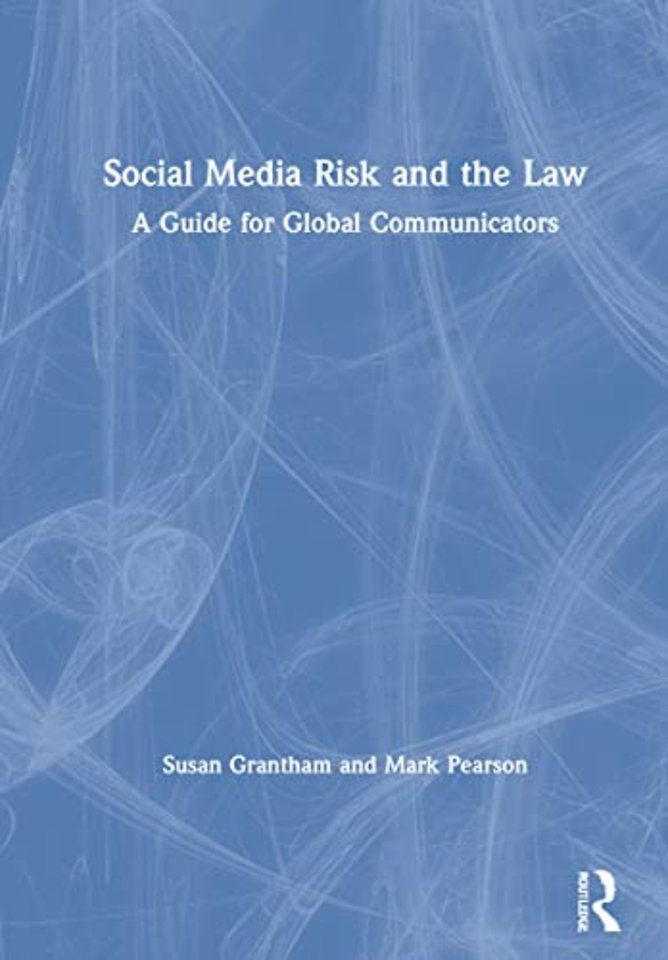 Social Media Risk and the Law