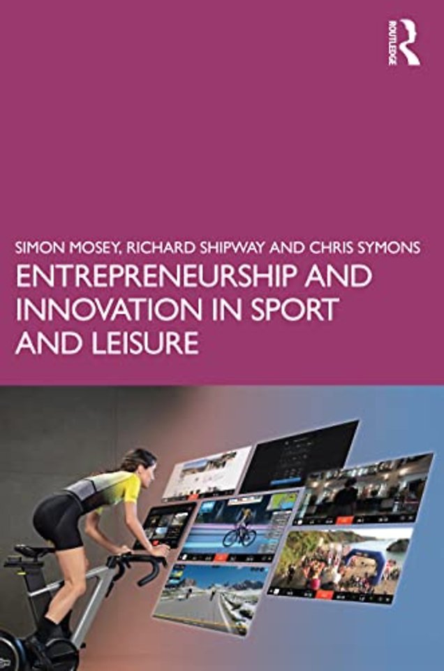 Entrepreneurship and Innovation in Sport and Leisure