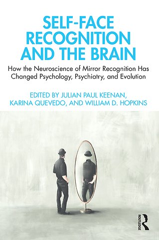 Self-Face Recognition and the Brain