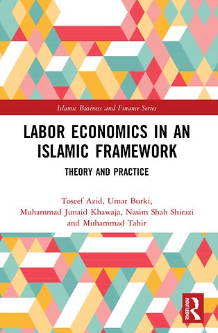Labor Economics in an Islamic Framework