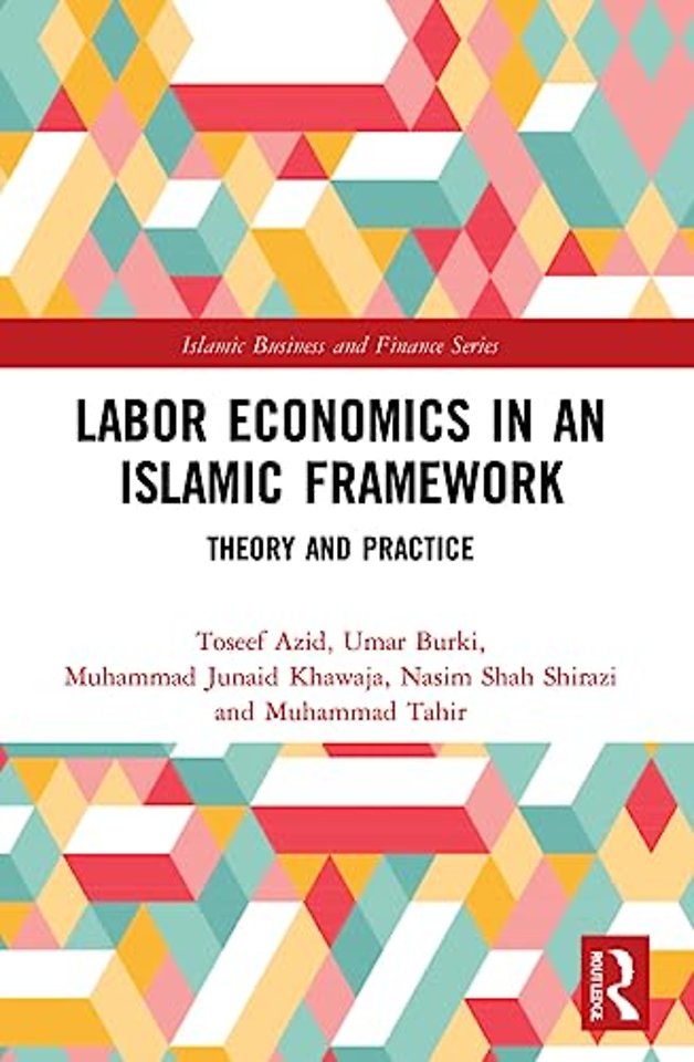 Labor Economics in an Islamic Framework