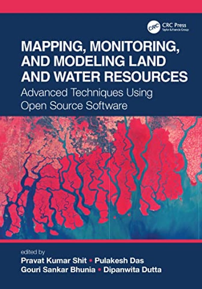 Mapping, Monitoring, and Modeling Land and Water Resources