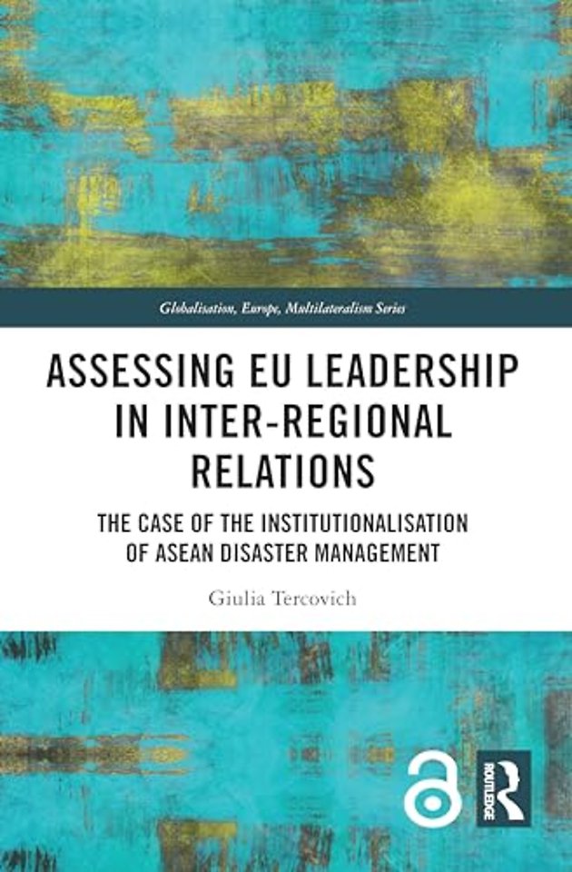 Assessing EU Leadership in Inter-regional Relations