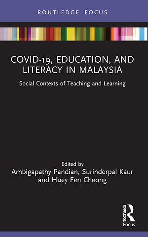 COVID-19, Education, and Literacy in Malaysia
