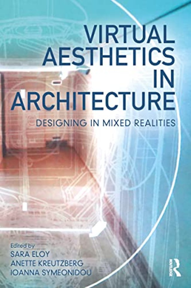 Virtual Aesthetics in Architecture