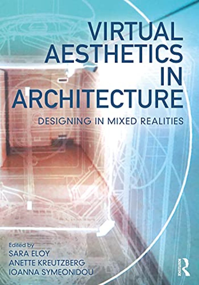 Virtual Aesthetics in Architecture