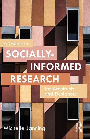 Guide to Socially-Informed Research for Architects and Designers