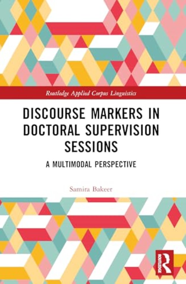 Discourse Markers in Doctoral Supervision Sessions
