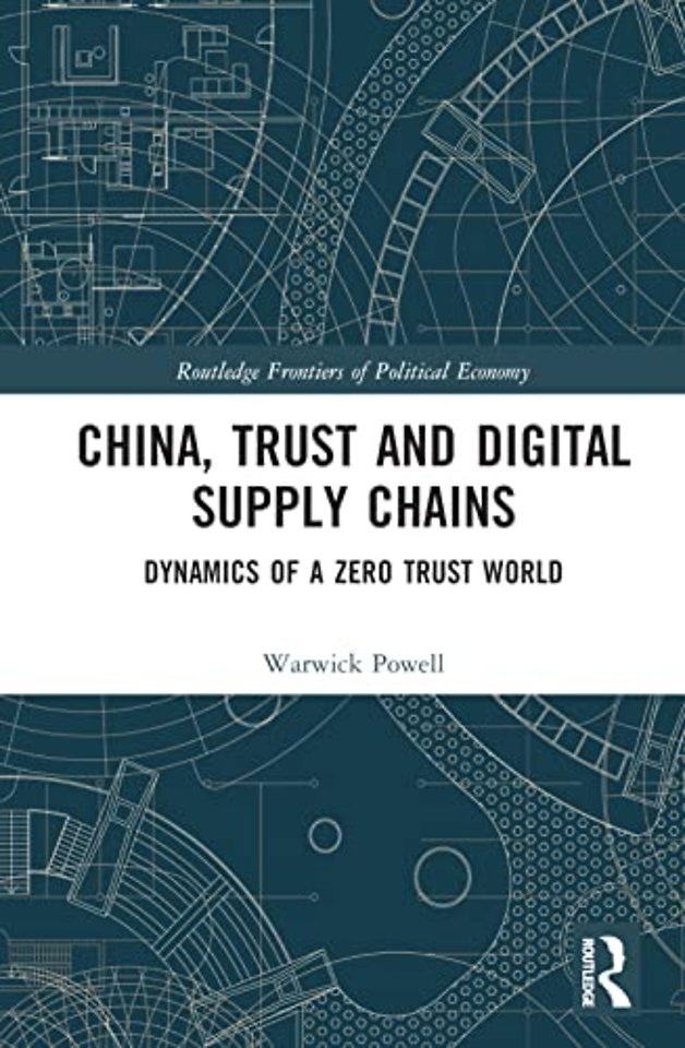 China, Trust and Digital Supply Chains
