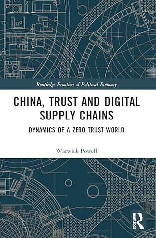 China, Trust and Digital Supply Chains
